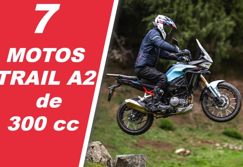 7-motos-trail-a2-300-cc-baja-cilindrada